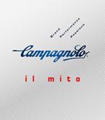 Campagnolo. Il mito