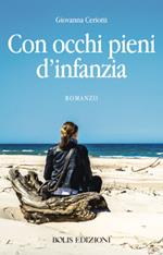 Con occhi pieni d'infanzia