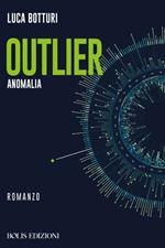 Outlier. Anomalia