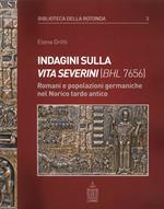 La vita di san Severino (BHL 7656) e il Norico nel secolo V