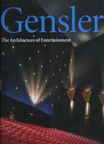 Gensler. The architecture of entertainment