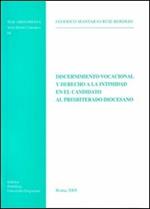 Discernimento vocacional y derecho a la intimidad enel candidato al presbiterado diocesiano