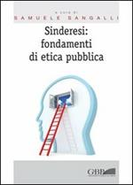 Sinderesi: fondamenti di etica pubblica