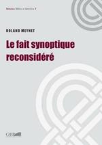 Le fait synoptique reconsideré