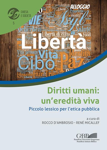 Diritti umani: un'eredità viva. Piccolo lessico per l'etica pubblica - copertina