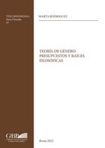 Teoria de género: presupuestos y raices filosoficas