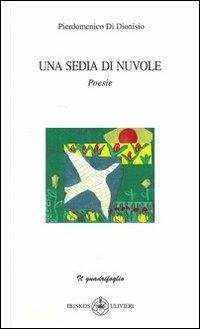 Una sedie di nuvole - Pierdomenico Di Dionisio - copertina