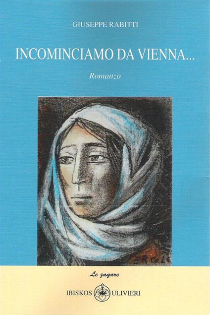 Incominciamo da Vienna... - Giuseppe Rabitti - copertina