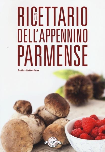 Ricettario dell'Appennino parmense - Leila Salimbeni - copertina