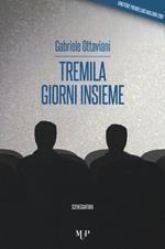 Tremila giorni insieme