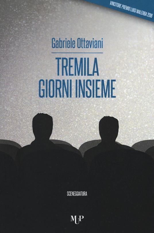 Tremila giorni insieme - Gabriele Ottaviani - copertina