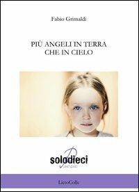 Più angeli in terra che in cielo - Fabio Grimaldi - copertina