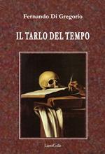 Il tarlo del tempo