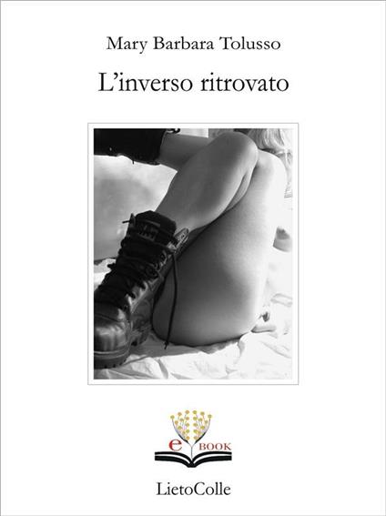 L' inverso ritrovato - Mary Barbara Tolusso - ebook