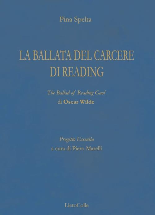 La ballata del carcere di reading - Pina Spelta - copertina