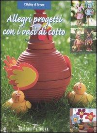 Allegri progetti con i vasi di cotto - Sigrid Heinzmann - copertina