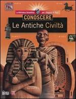 Conoscere. Le antiche civiltà