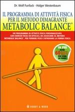 Il programma di attività fisica per il metodo dimagrante. Metabolic Balance®