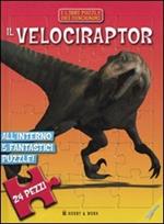 Il velociraptor. Libro puzzle