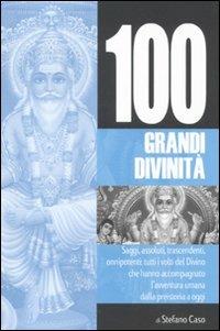 Le 100 grandi divinità - Stefano Caso - copertina