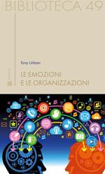 Le emozioni e le organizzazioni