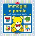 Immagini e parole del mondo dei bimbi