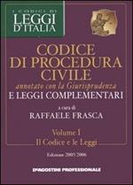 Codice di procedura civile annotato con la giurisprudenza e leggi complementari voll. 1-2: Il codice e le leggi-La giurisprudenza