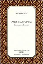 Camus e Dostoevskij. Il romanzo sulla scena