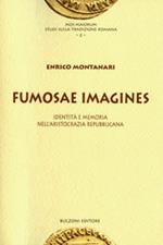 Fumosae imagines. Identità e memoria nell'aristocrazia repubblicana