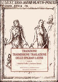 Tradizione trasmissione traslazione delle epigrafi latine - copertina