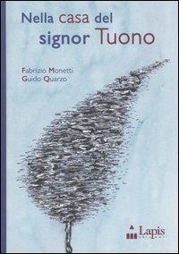 Nella casa del signor Tuono - Guido Quarzo,Fabrizio Monetti - copertina