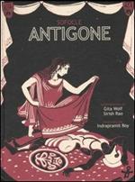 Antigone. Ediz. illustrata