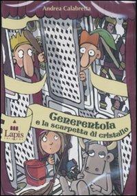 Cenerentola e la scarpetta di cristallo