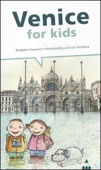 Venice for kids - Elisabetta Pasqualin - copertina