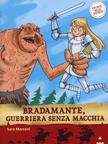 Bradamante, guerriera senza macchia