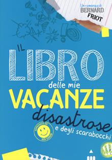 Il libro delle mie vacanze disastrose