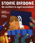 Storie birbone da recitare in ogni occasione