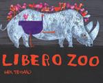 Libero zoo. Ediz. a colori