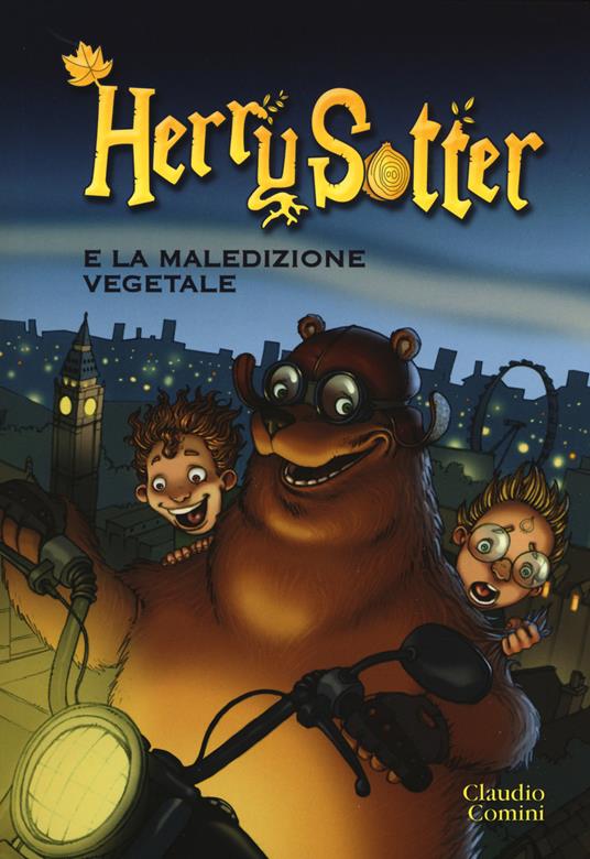 Herry Sotter e la maledizione vegetale - Claudio Comini - copertina