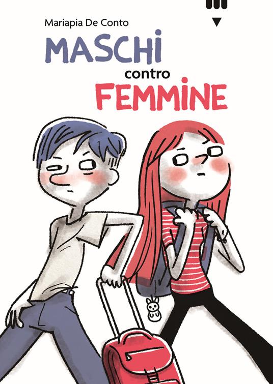 Maschi contro femmine - Mariapia De Conto - copertina