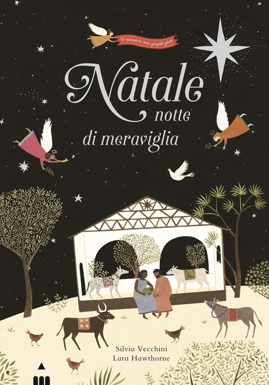 Natale, notte di meraviglia. Ediz. a colori - Silvia Vecchini - copertina