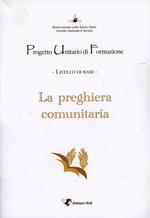 La preghiera comunitaria