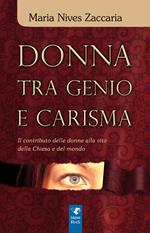 Donna tra genio e carisma