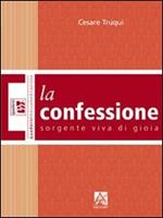 La confessione: sorgente viva di gioia