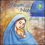 Album di Natale. Racconto di Natale