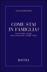 Come stai in famiglia?