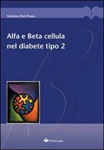 Alfa e beta cellula nel diabete tipo 2
