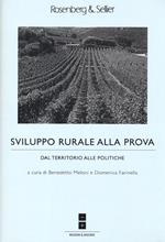 Sviluppo rurale alla prova. Dal territorio alle politiche