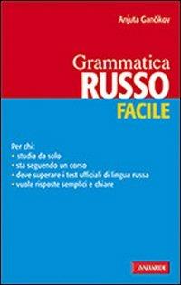 Russo. Grammatica facile - Anjuta Gancikov - copertina