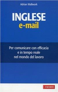 L'inglese e-mail - Adrian Wallwork - copertina